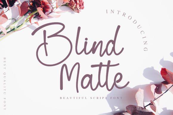 Blind Matte Script: A Typeface for Polished Branding